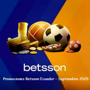 Promociones de Betsson Ecuador (Septiembre 2025)