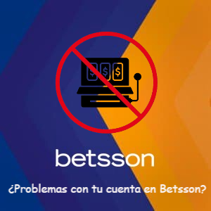 ¿Qué hacer si tienes problemas con tu cuenta en Betsson Ecuador?